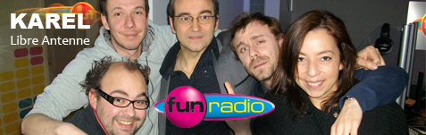 La libre Antenne de Karel sur Fun radio